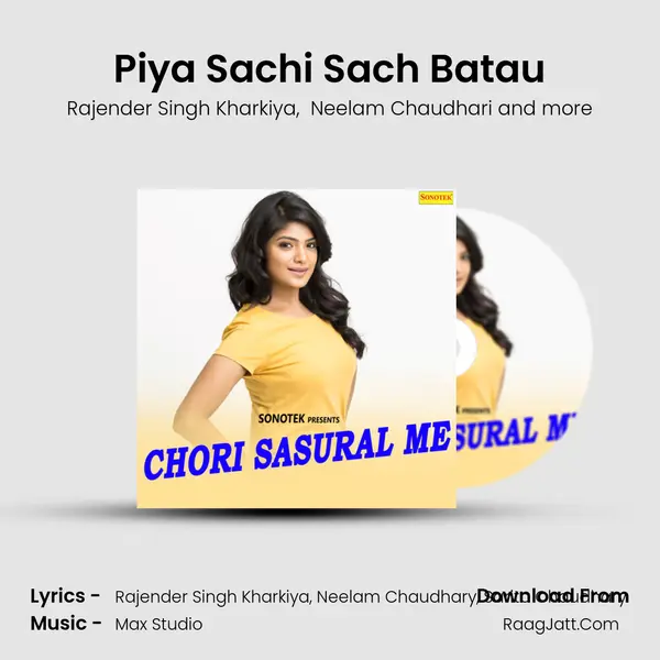 Piya Sachi Sach Batau MP3 Song by Rajender Singh Kharkiya Cover