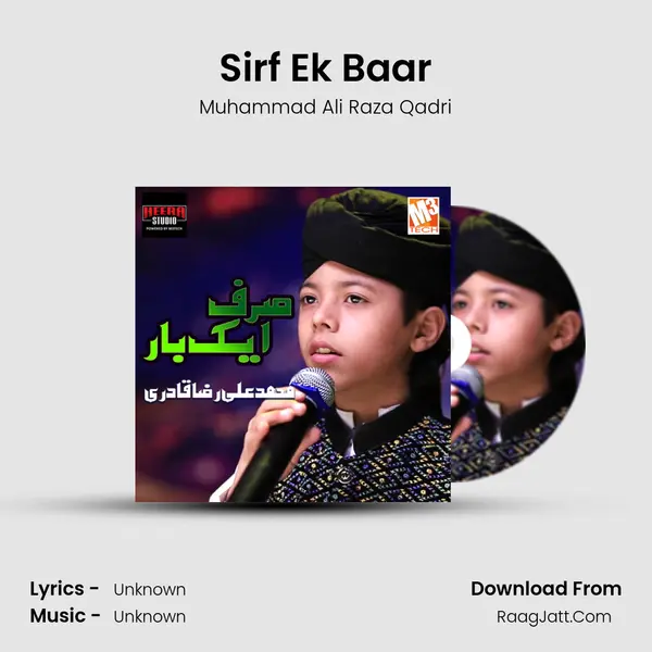 Sirf Ek Baar - Single - Muhammad Ali Raza Qadri