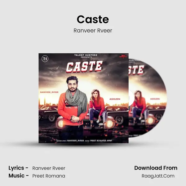 Caste - Ranveer Rveer