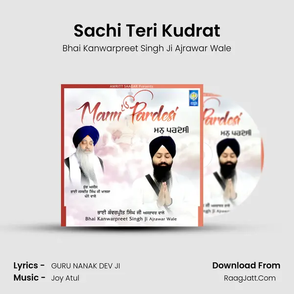 Sachi Teri Kudrat MP3 Song by Bhai Kanwarpreet Singh Ji Ajrawar Wale Cover