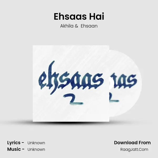 Ehsaas Hai MP3 Song by Akhila Cover