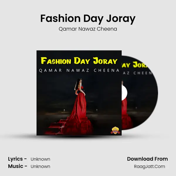 Fashion Day Joray MP3 Song by Qamar Nawaz Cheena Cover
