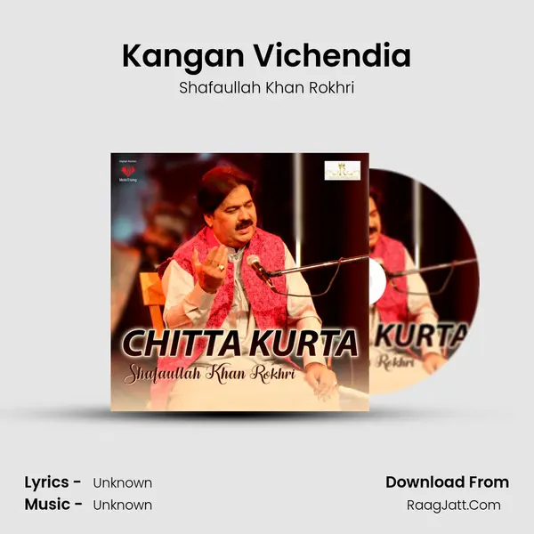 Kangan Vichendia MP3 Song by Shafaullah Khan Rokhri Cover
