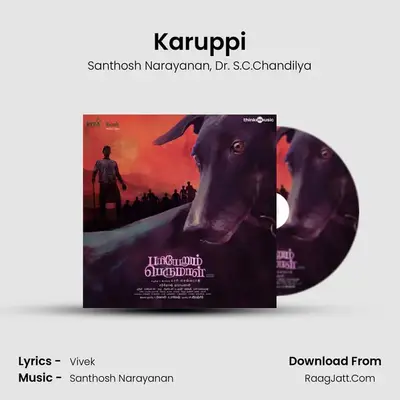 Karuppi MP3 Song by Santhosh Narayanan Cover