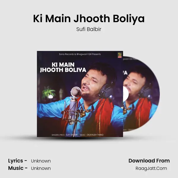 Ki Main Jhooth Boliya - Single - Sufi Balbir