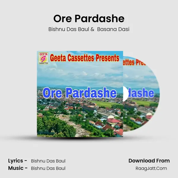 Ore Pardashe MP3 Song by Bishnu Das Baul Cover