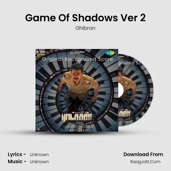 Game Of Shadows Ver 2 MP3 Song by Ghibran Cover