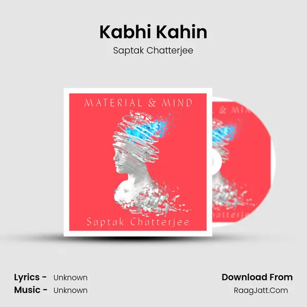 Kabhi Kahin MP3 Song by Saptak Chatterjee Cover