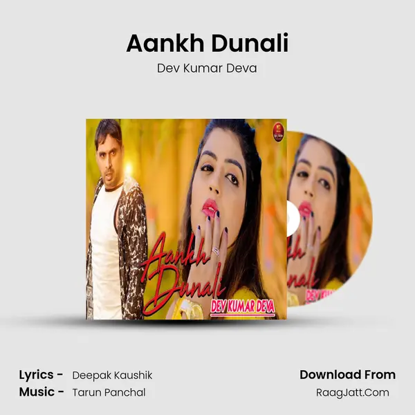 Aankh Dunali - Dev Kumar Deva