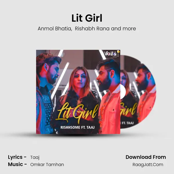 Lit Girl MP3 Song by Anmol Bhatia Cover