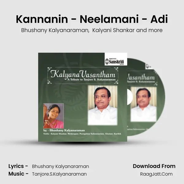 Kannanin - Neelamani - Adi MP3 Song by Bhushany Kalyanaraman Cover
