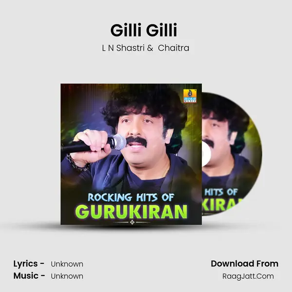 Gilli Gilli (From Nammanna) mp3 song