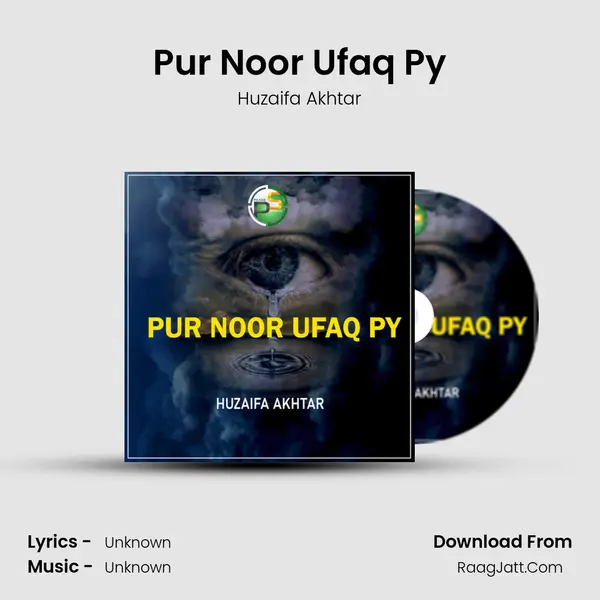 Pur Noor Ufaq Py mp3 song