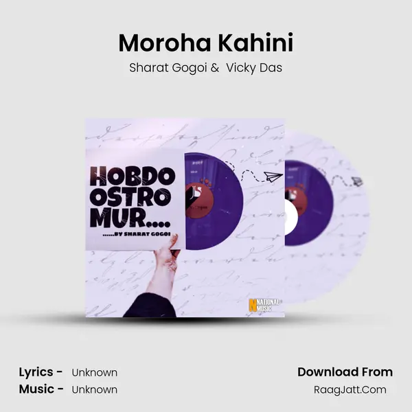 Moroha Kahini MP3 Song by Sharat Gogoi Cover
