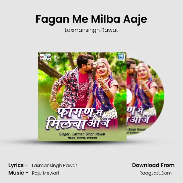 Fagan Me Milba Aaje MP3 Song by Laxmansingh Rawat Cover