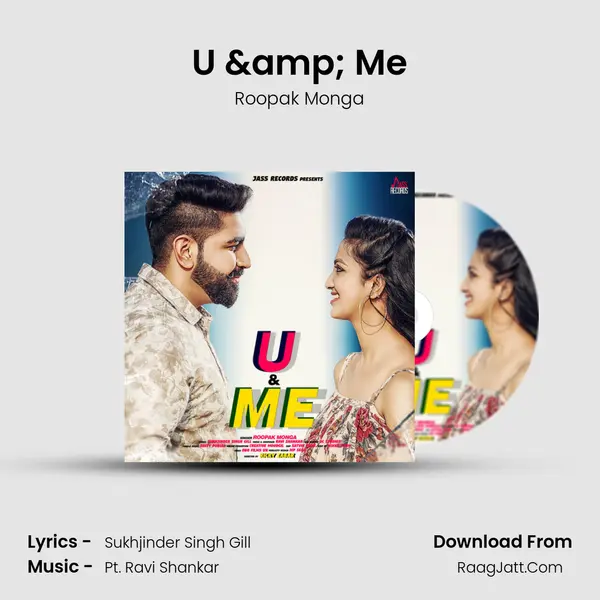 U & Me - Roopak Monga