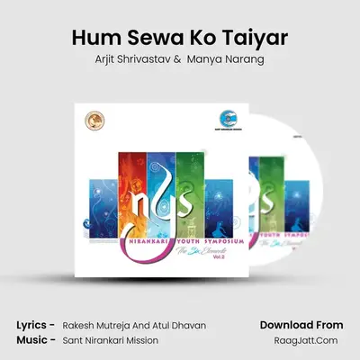 Hum Sewa Ko Taiyar MP3 Song by Arjit Shrivastav Cover