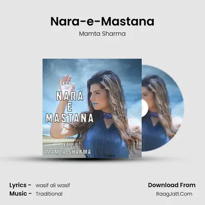 Nara-e-Mastana - Mamta Sharma