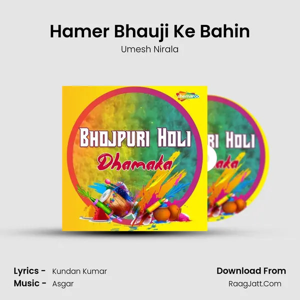 Hamer Bhauji Ke Bahin MP3 Song by Umesh Nirala Cover
