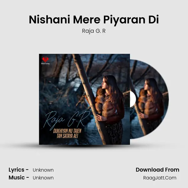 Nishani Mere Piyaran Di MP3 Song by Raja G. R Cover