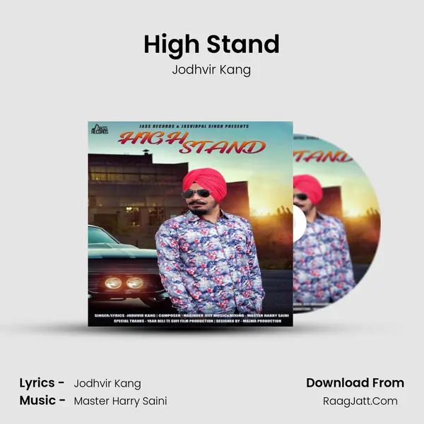 High Stand - Jodhvir Kang