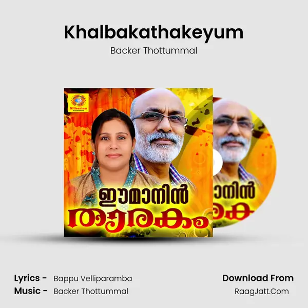 Khalbakathakeyum MP3 Song by Backer Thottummal Cover