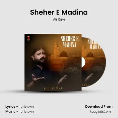 Sheher E Madina MP3 Song by Ali Rizvi Cover