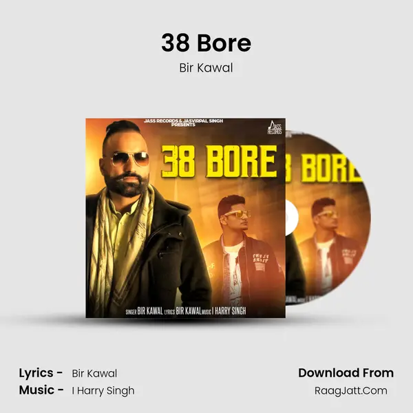 38 Bore MP3 Song by Bir Kawal Cover