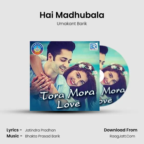 Hai Madhubala MP3 Song by Umakant Barik Cover
