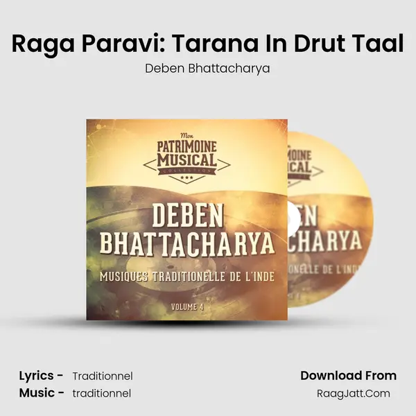 Raga Paravi: Tarana In Drut Taal mp3 song