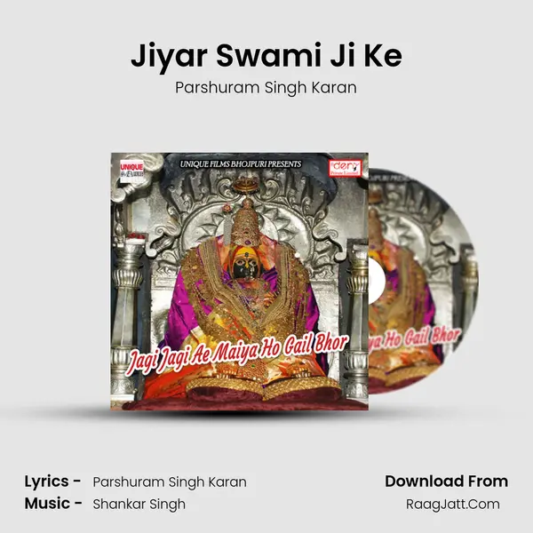 Jiyar Swami Ji Ke MP3 Song by Parshuram Singh Karan Cover