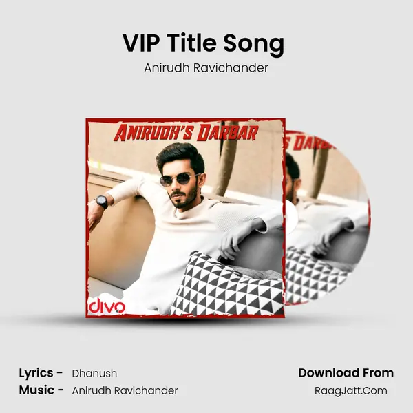 VIP Title Song (From - Velai Illa Pattadhaari) MP3 Song by Anirudh Ravichander Cover