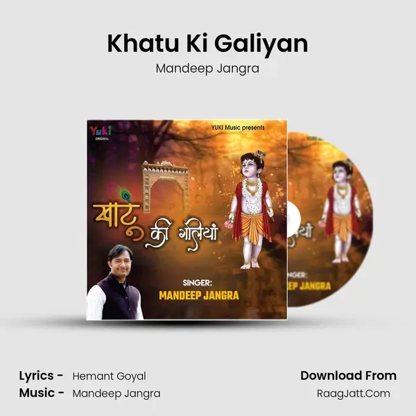 Khatu Ki Galiyan mp3 song