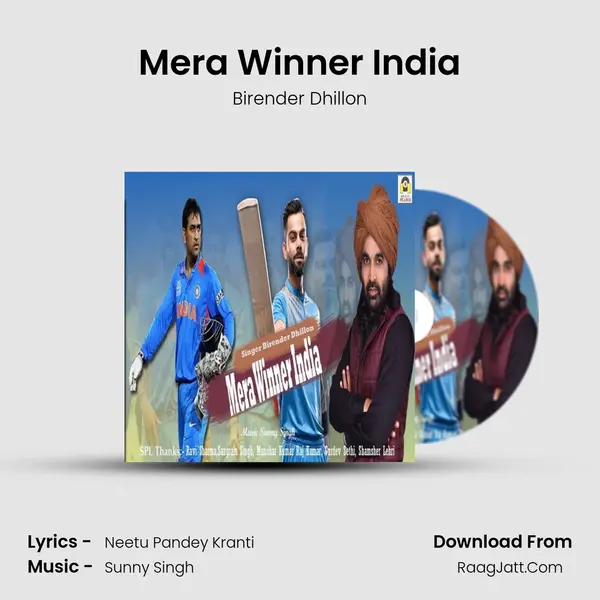 Mera Winner India MP3 Song by Birender Dhillon Cover