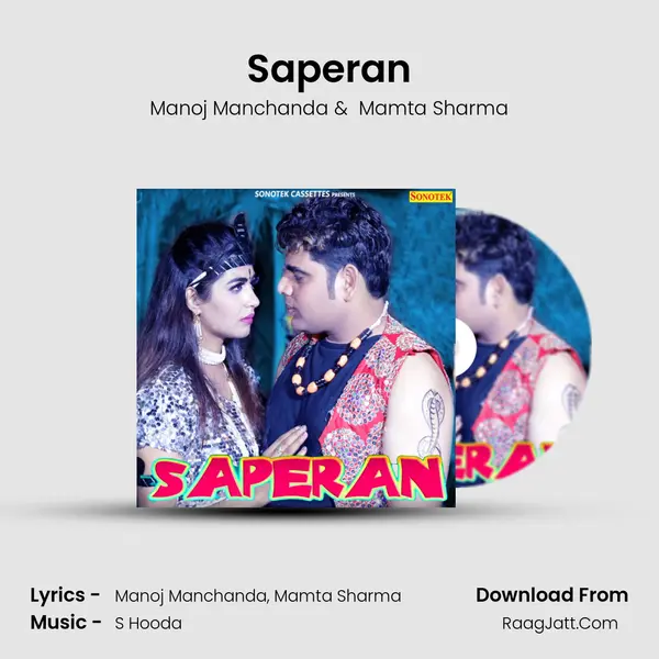 Saperan MP3 Song by Manoj Manchanda Cover