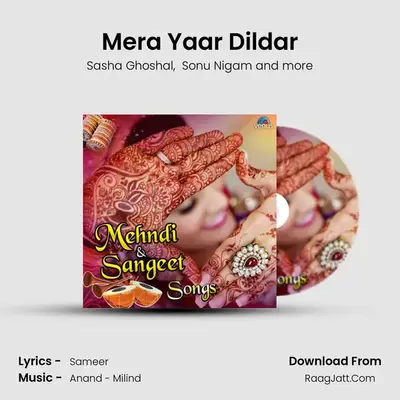 Mera Yaar Dildar MP3 Song by Sasha Ghoshal Cover