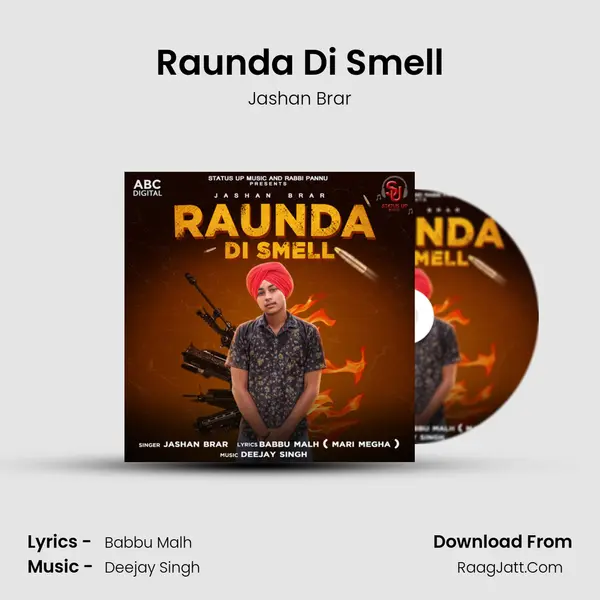 Raunda Di Smell MP3 Song by Jashan Brar Cover