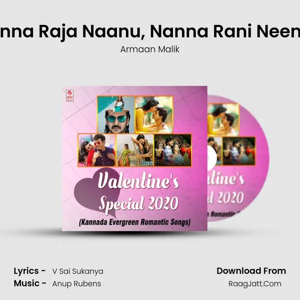 Ninna Raja Naanu, Nanna Rani Neenu (From 