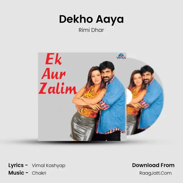 Dekho Aaya MP3 Song by Rimi Dhar Cover