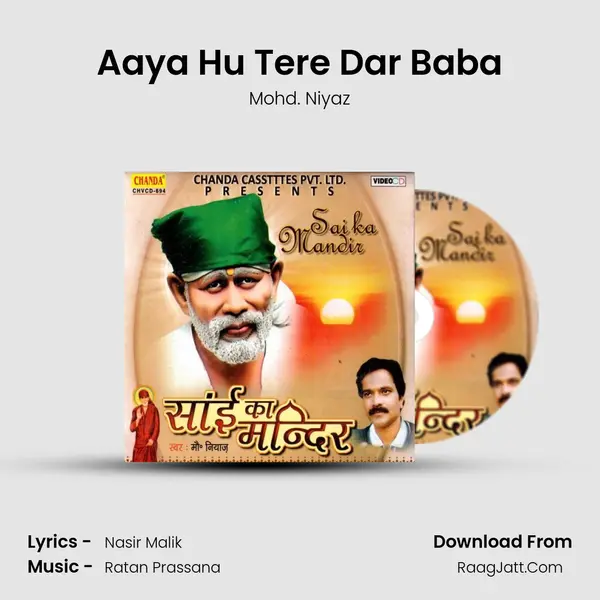 Aaya Hu Tere Dar Baba MP3 Song by Mohd. Niyaz Cover