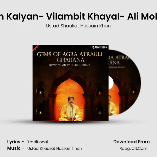 Raag Shudh Kalyan- Vilambit Khayal- Ali Mohe Manawa mp3 song
