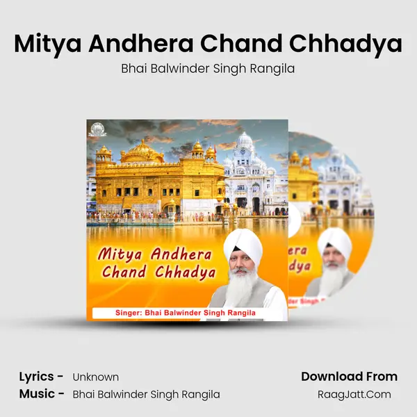 Mitya Andhera Chand Chhadya mp3 song