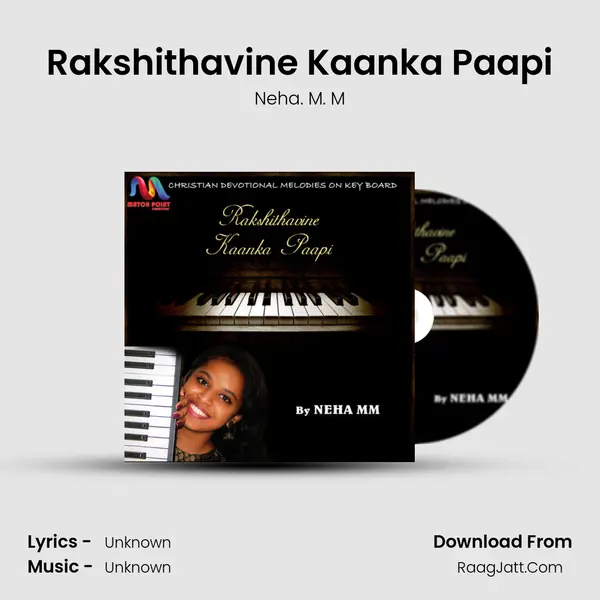 Rakshithavine Kaanka Paapi - Single - Neha. M. M