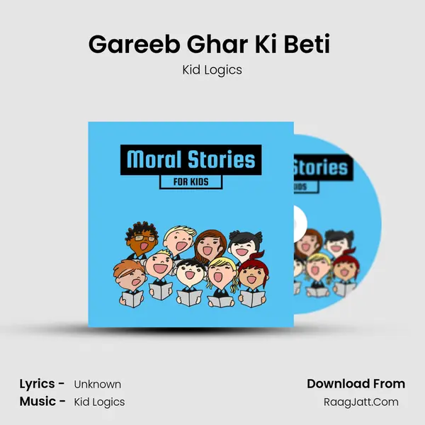 Gareeb Ghar Ki Beti (Part 2) mp3 song