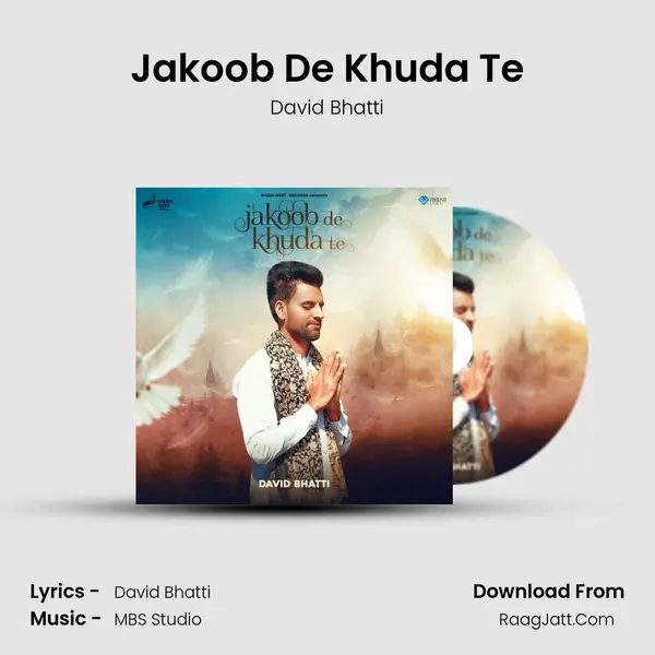 Jakoob De Khuda Te - David Bhatti