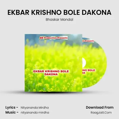EKBAR KRISHNO BOLE DAKONA Cover