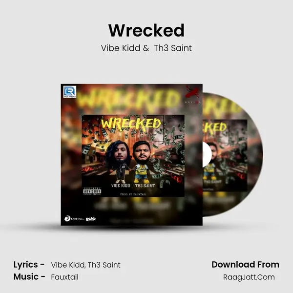 Wrecked MP3 Song by Vibe Kidd Cover