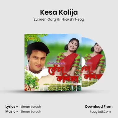 Kesa Kolija - Zubeen Garg