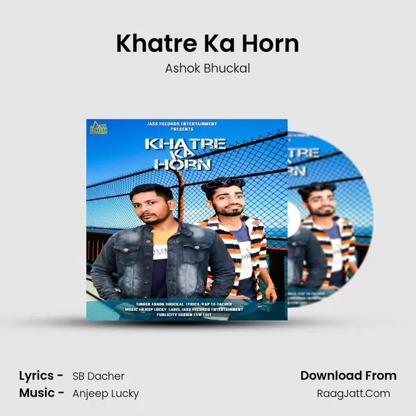 Khatre Ka Horn MP3 Song by Ashok Bhuckal Cover