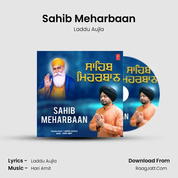 Sahib Meharbaan - Laddu Aujla